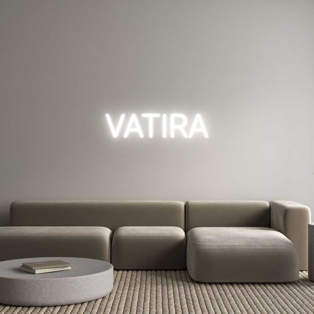 Néon sur mesure : VATIRA