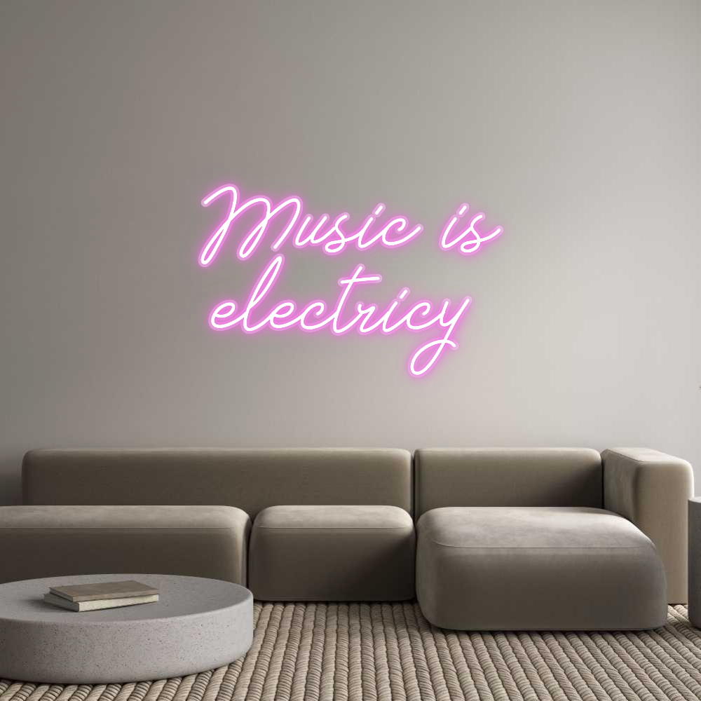 Néon sur mesure : Music is
ele...