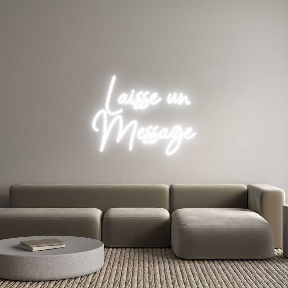 Néon sur mesure :  Laisse un
M...