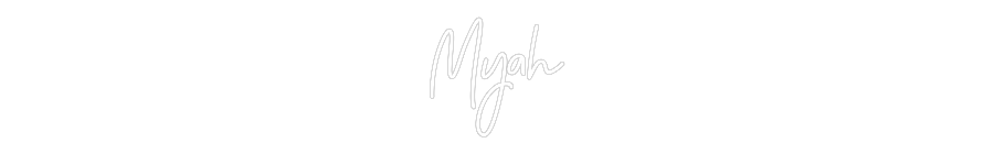 Néon sur mesure : Myah